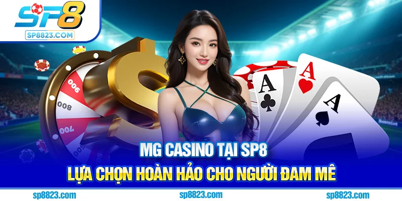 MG casino