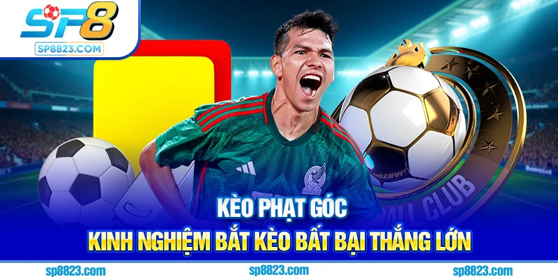 kèo phạt góc